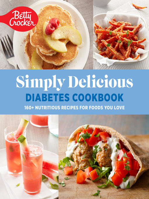 Cover image for Betty Crocker Simply Delicious Diabetes Cookbook